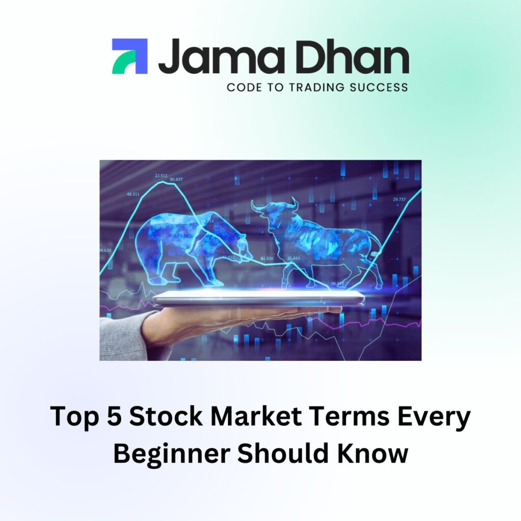 Top 5 Stock Market Terms Every Beginner Should Know