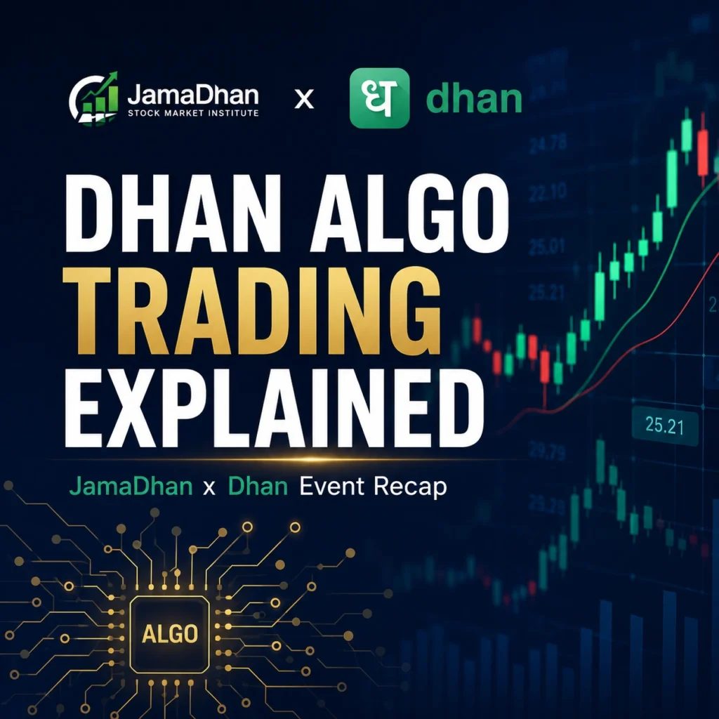 Dhan algo trading explained - JamaDhan and Dhan event recap banner with stock market chart graphics