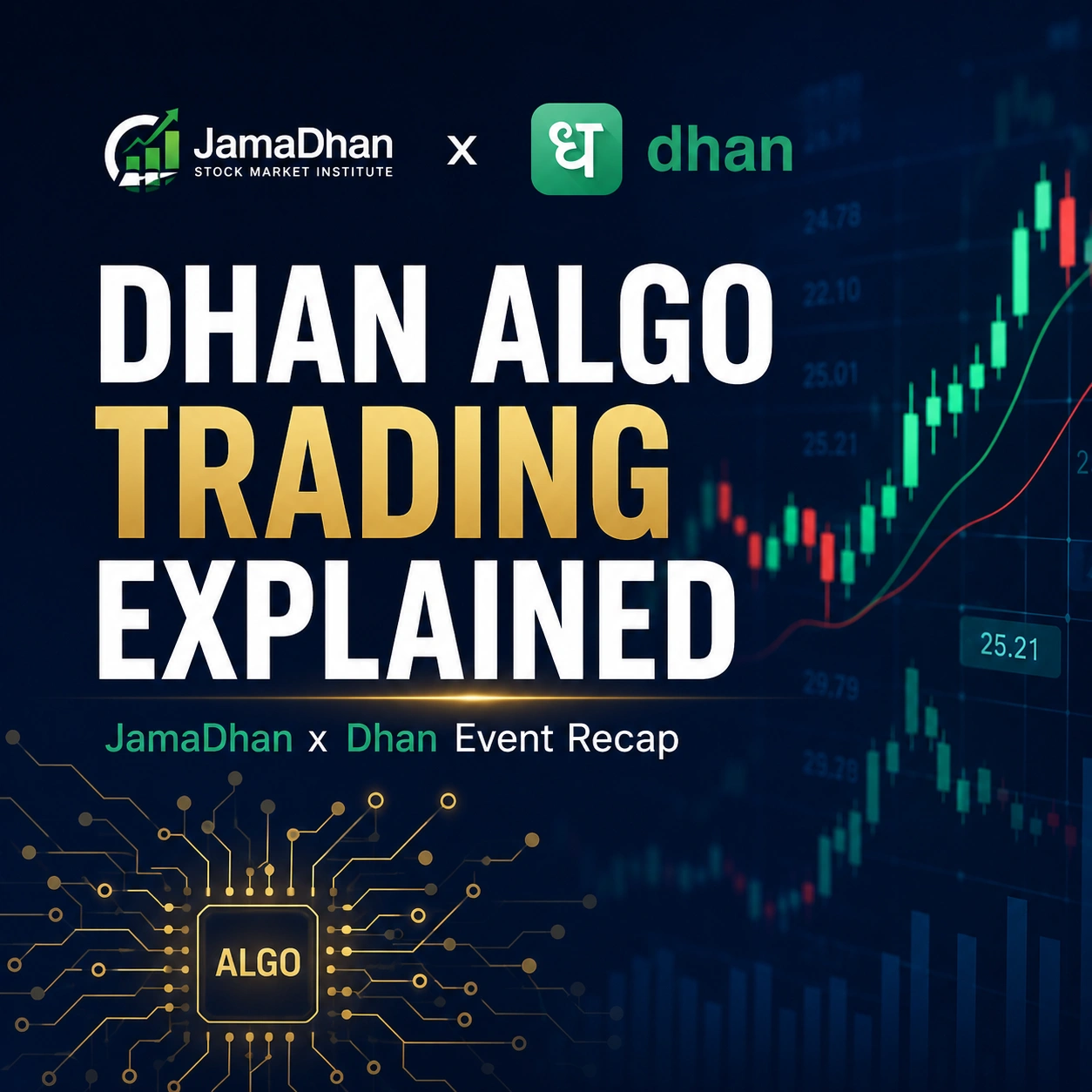 Dhan algo trading explained - JamaDhan and Dhan event recap banner with stock market chart graphics